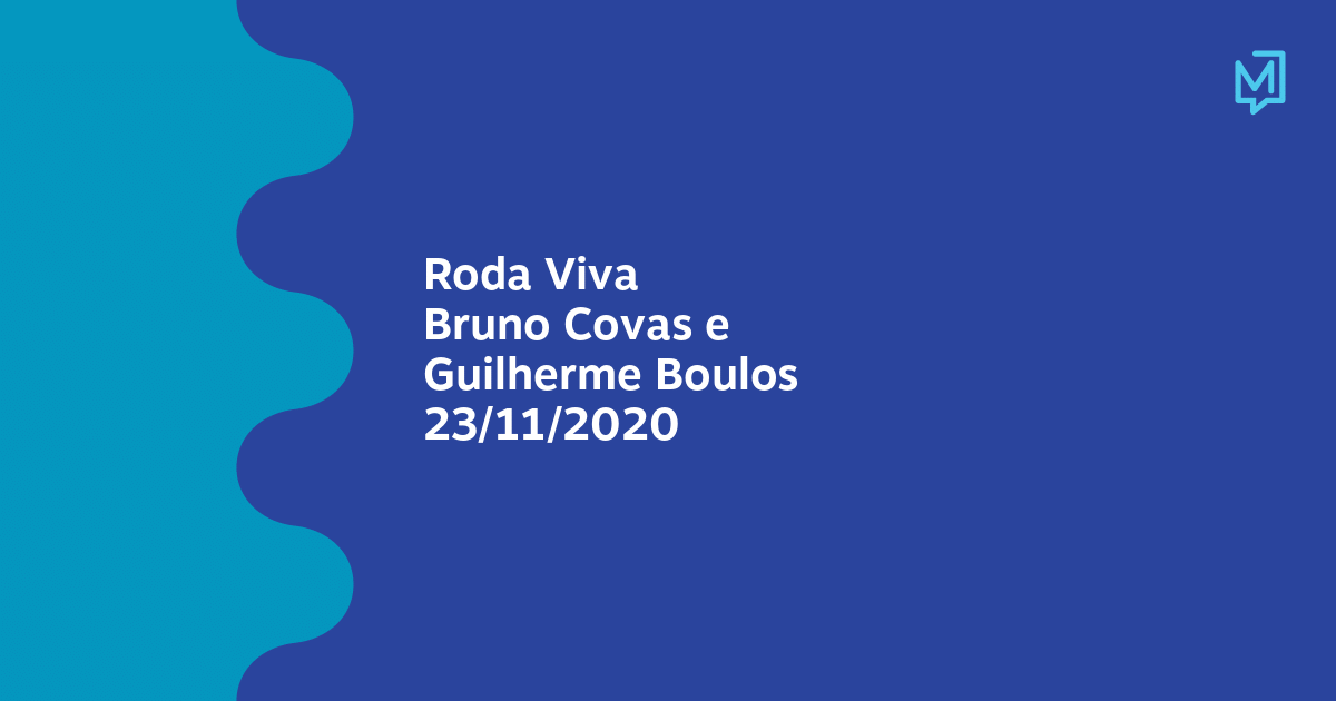 Roda Viva | Bruno Covas e Guilherme Boulos | 23/11/2020 | Meio
