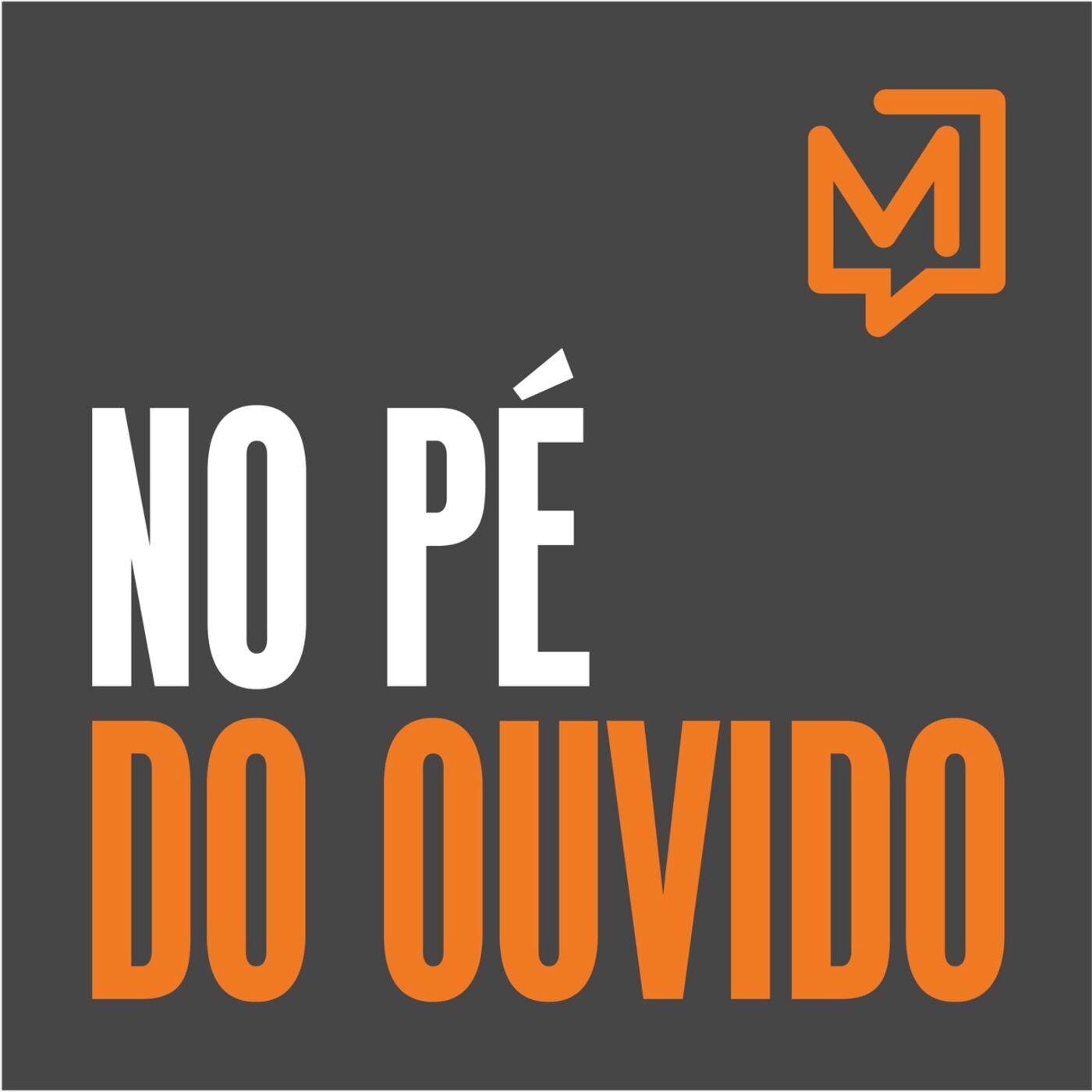 No pé do ouvido's Podcast