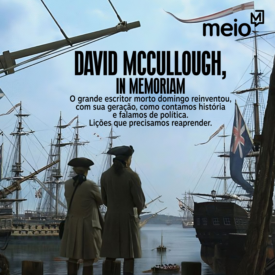 Edição de Sábado: David McCullough, 'in memoriam'
